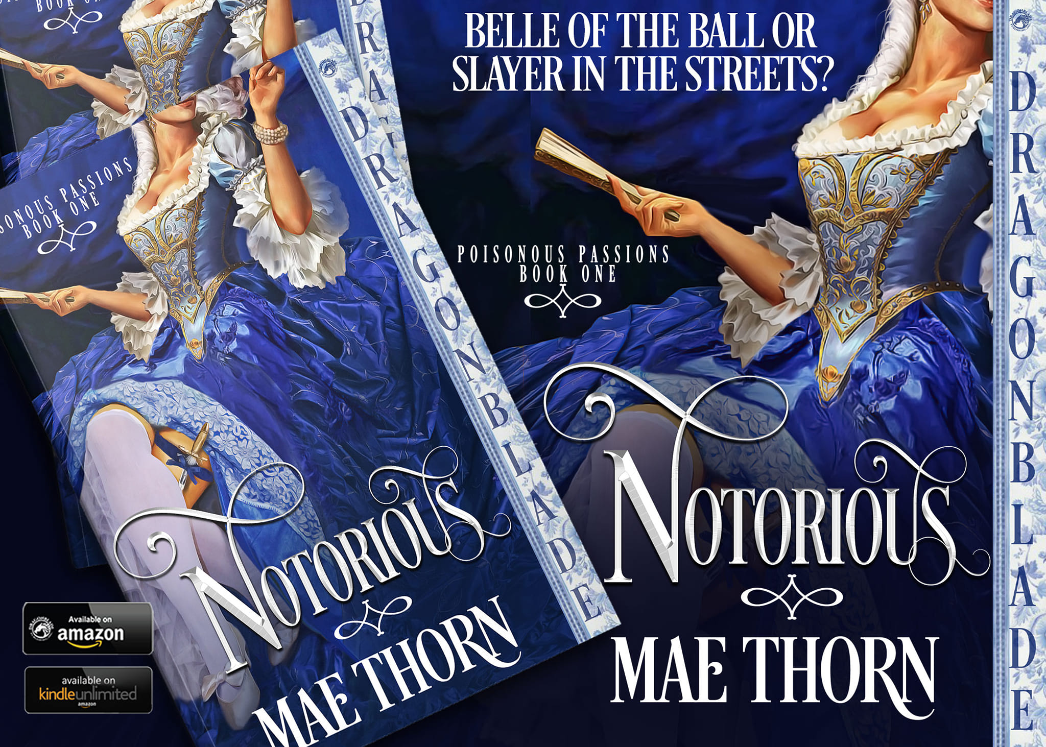 Image: Book cover of blond Georgian lady with crossed legs holding a fan and wearing a garter with a knife in it. Gook title: Notorious written by Mae Thorn